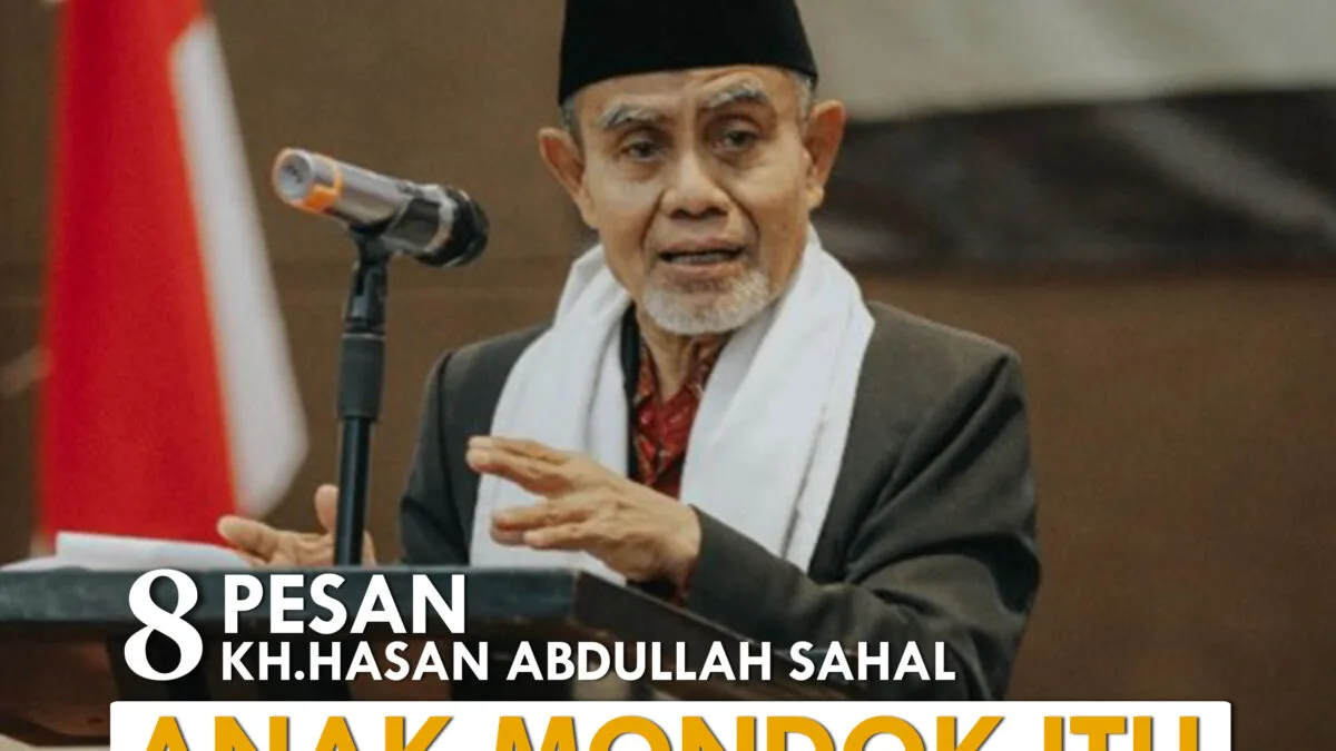 8 Pesan KH Hasan Abdullah Sahal | Anak masuk pondok itu Rezeqi