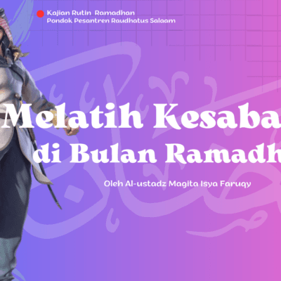 Melatih Kesabaran di Bulan Ramadhan