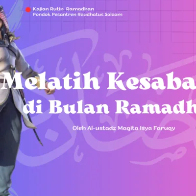 Melatih Kesabaran di Bulan Ramadhan