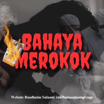 BAHAYA MEROKOK