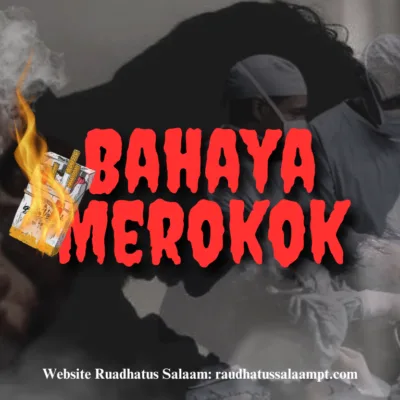 BAHAYA MEROKOK